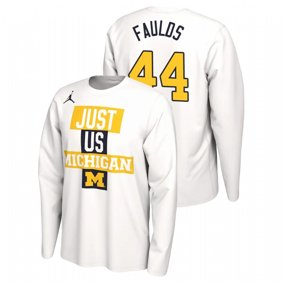 Michigan Wolverines Men's NCAA Jaron Faulds #44 White 2021 Postseason JUST US Bench Long Sleeve College Basketball T-Shirt GCE2249QH
